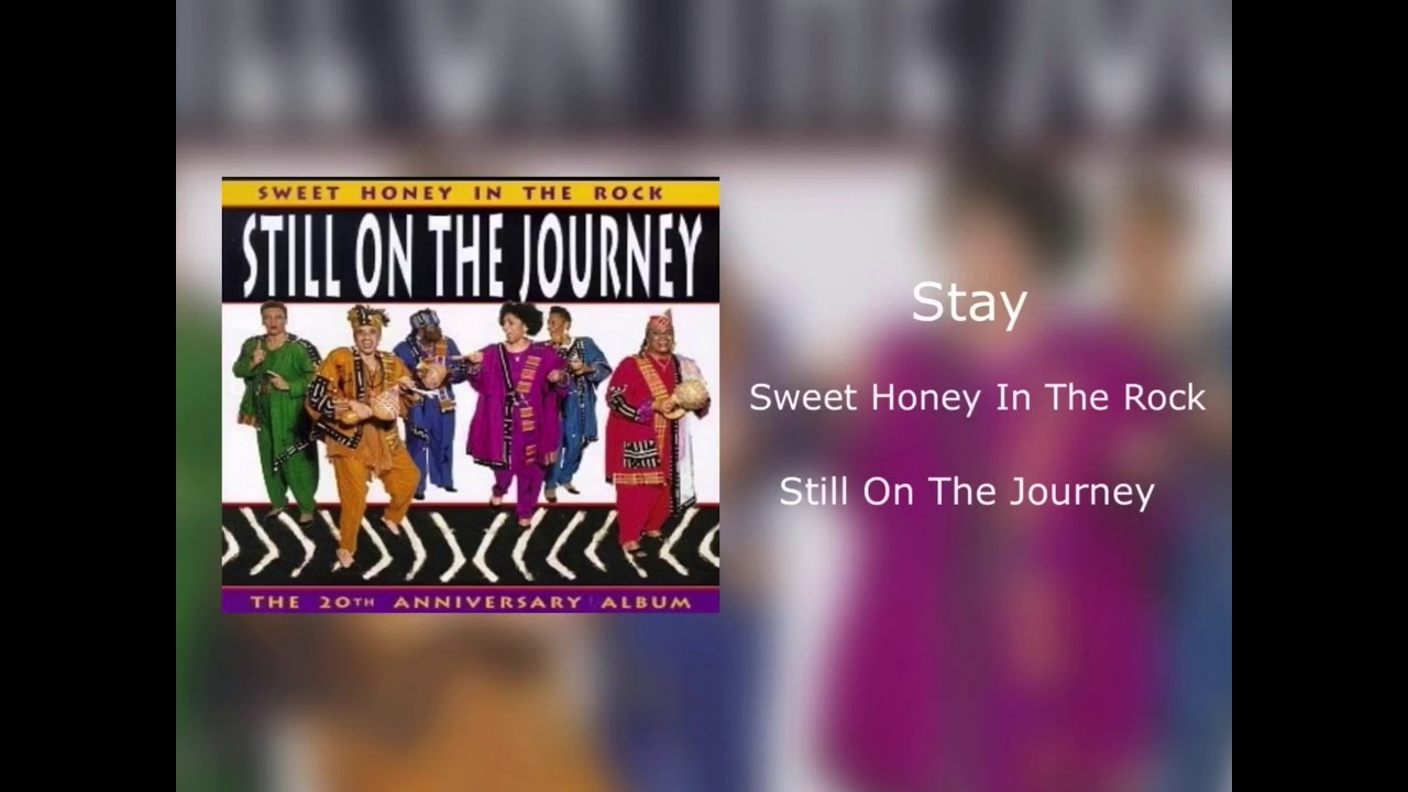 Sweet Honey In The Rock - Stay (Still On The Journey)