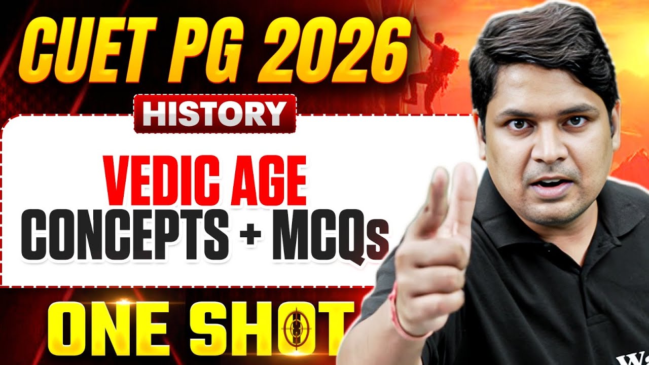 CUET PG History Vedic Age 2026 | CUET PG History MCQ 2026 | CUET PG History Preparation 2026