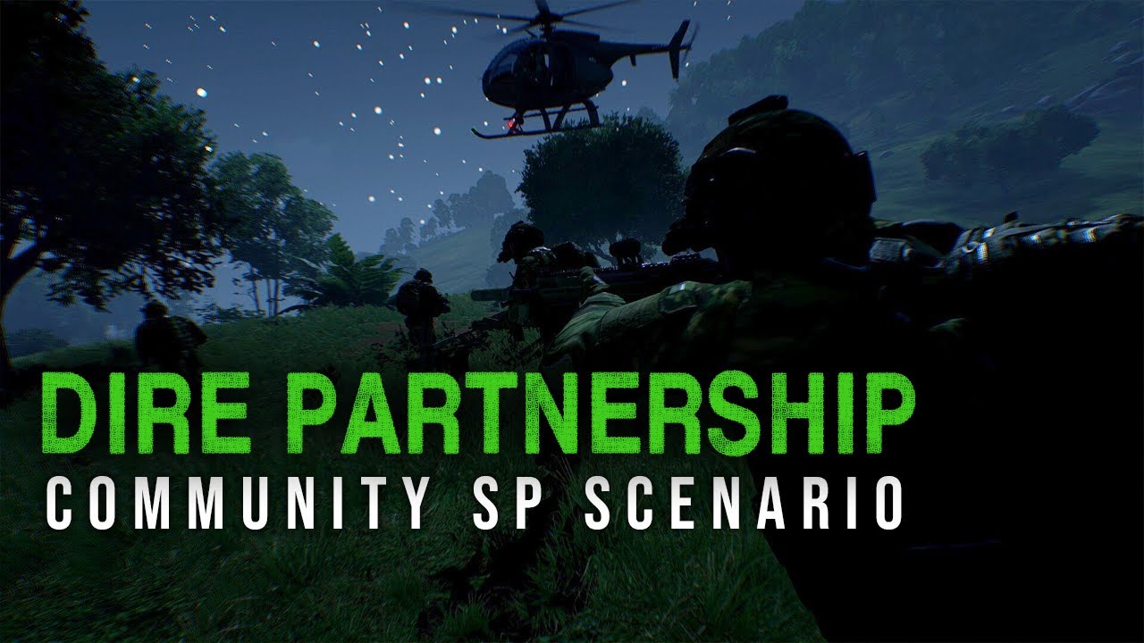 Dire Partnership (V2) | Arma 3 SP Scenario