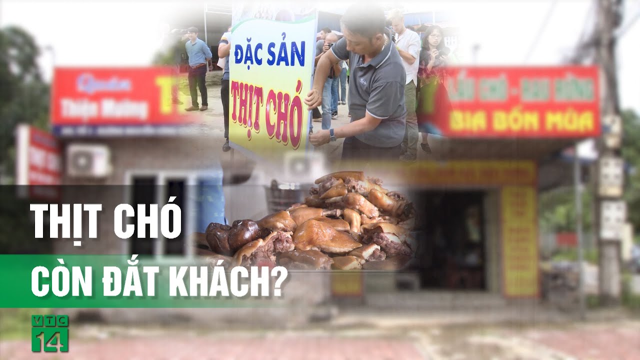 Người d&acirc;n bớt &ldquo;mặn m&agrave;&rdquo; với thịt ch&oacute;| VTC14