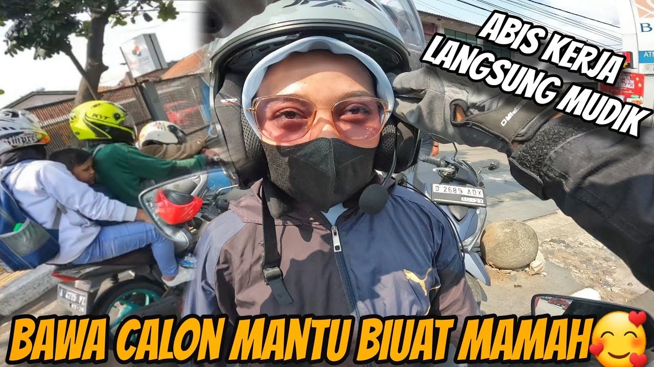 MUDIK BARENG‼️PERTAMA KALI AJAK PACAR LEBARAN DI RUMAH‼️