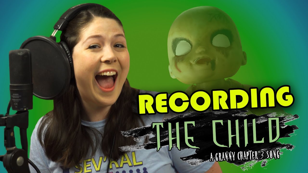 RECORDING The Child: A Granny Chapter 3 Song