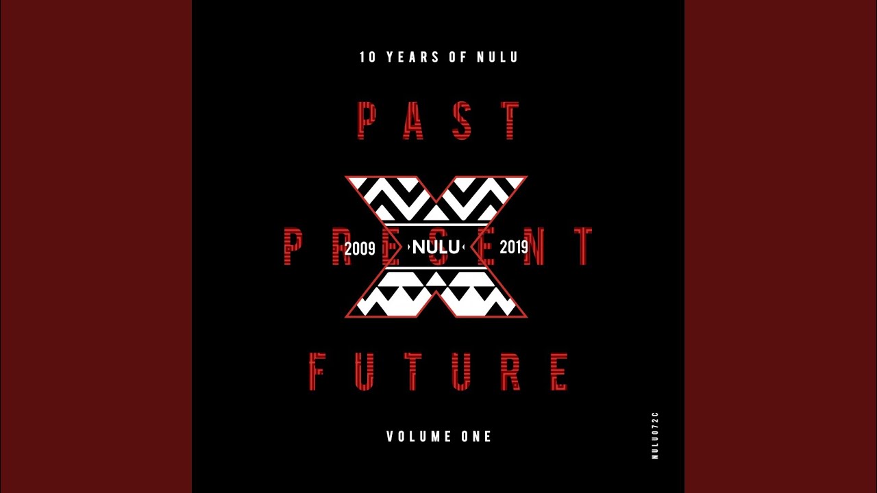 10 Years Of NuLu (Continuous DJ Mix)