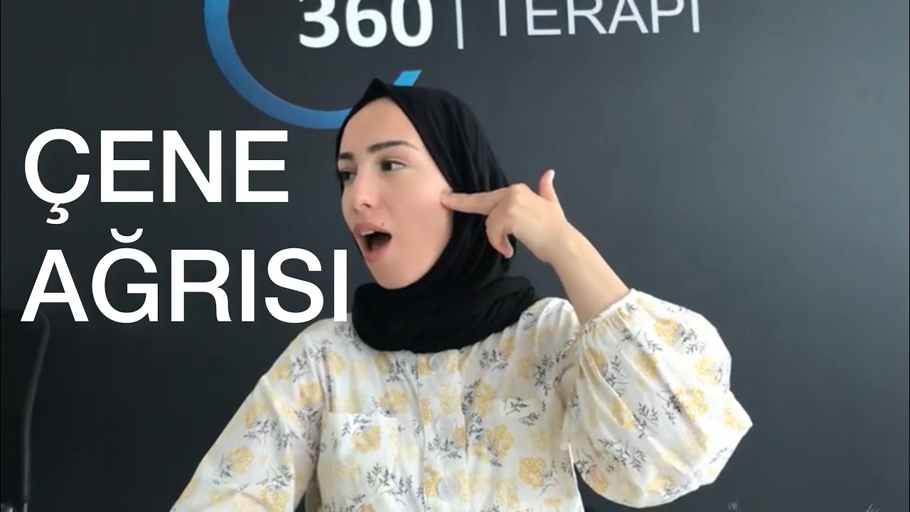 ÇENE AĞRISI ve FİZİK TEDAVİ