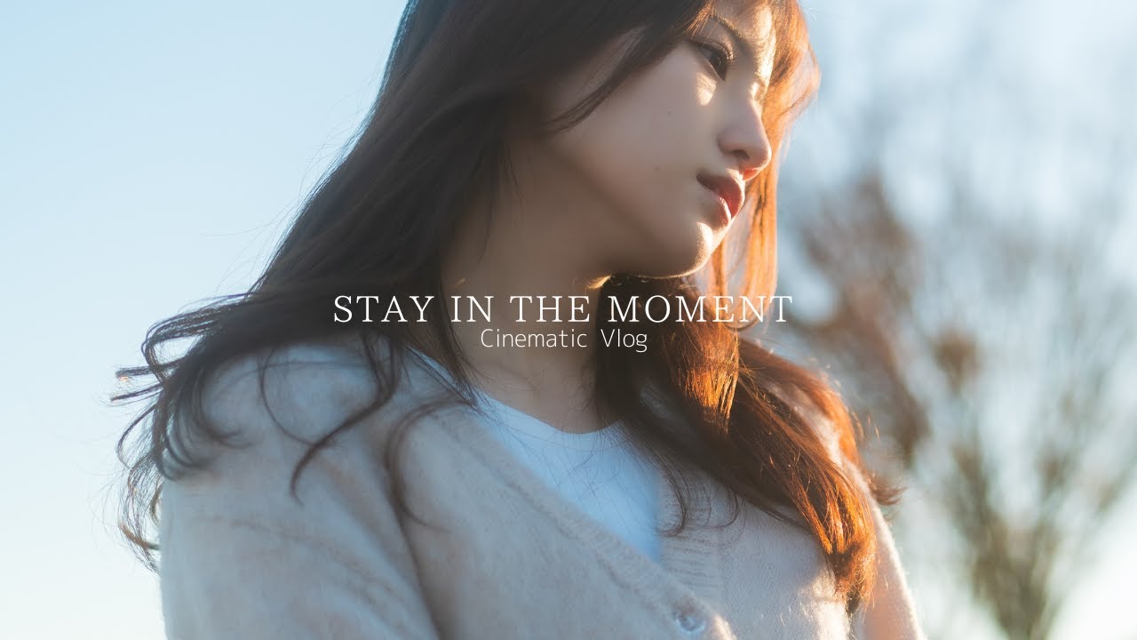 STAY IN THE MOMENT | Cinematic Vlog Shot on SONY FE35mm F1.4 GM