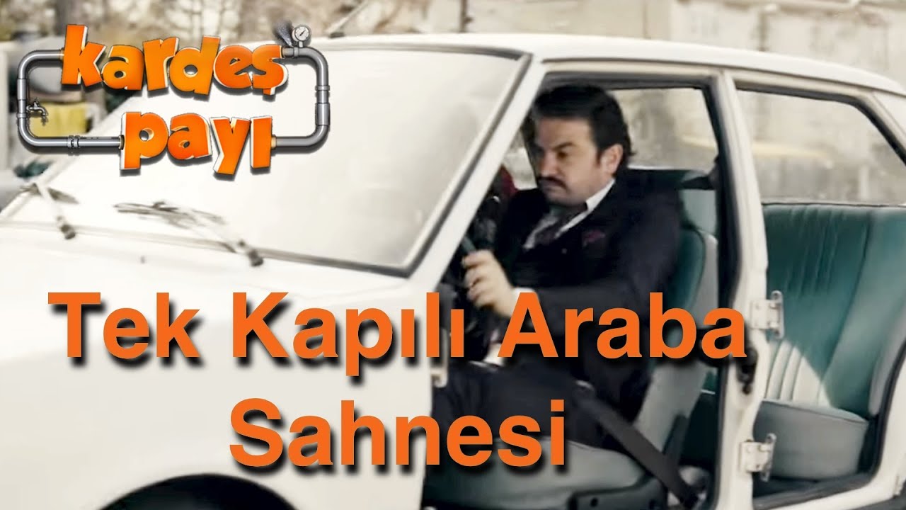 Kardeş Payı  30.B&ouml;l&uuml;m - Tek Kapılı Araba Sahnesi