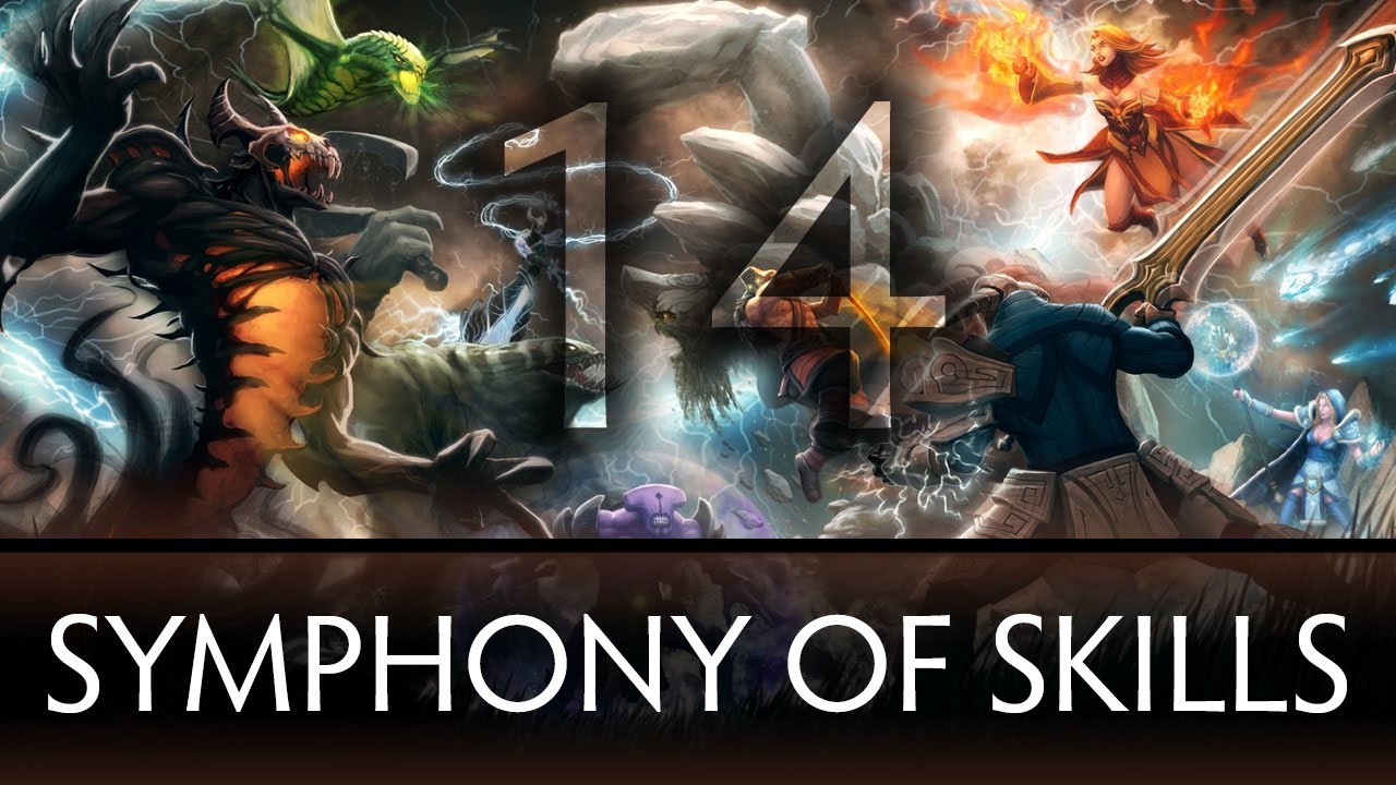 Dota 2 Symphony of Skills 14