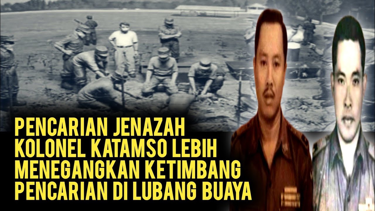 Menegangkan Pencarian Jenazah Kolonel Katamso dan Letkol Sugiono
