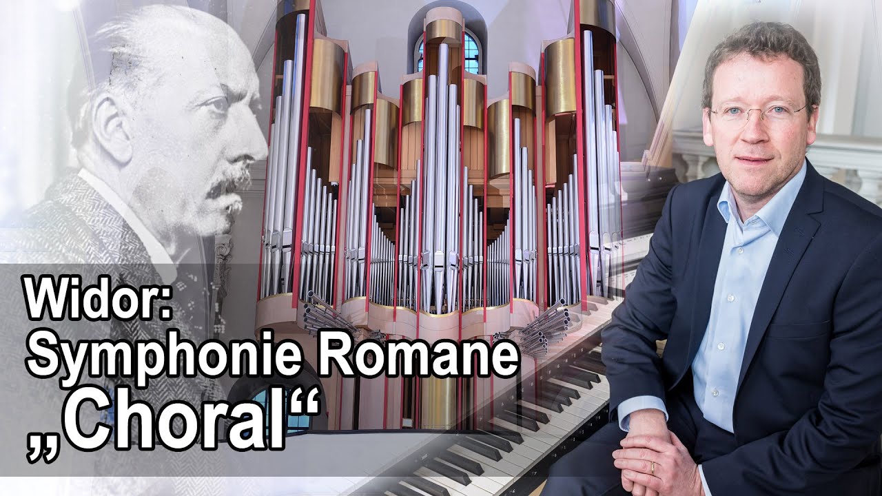 Widor - Symphonie Romane - Choral
