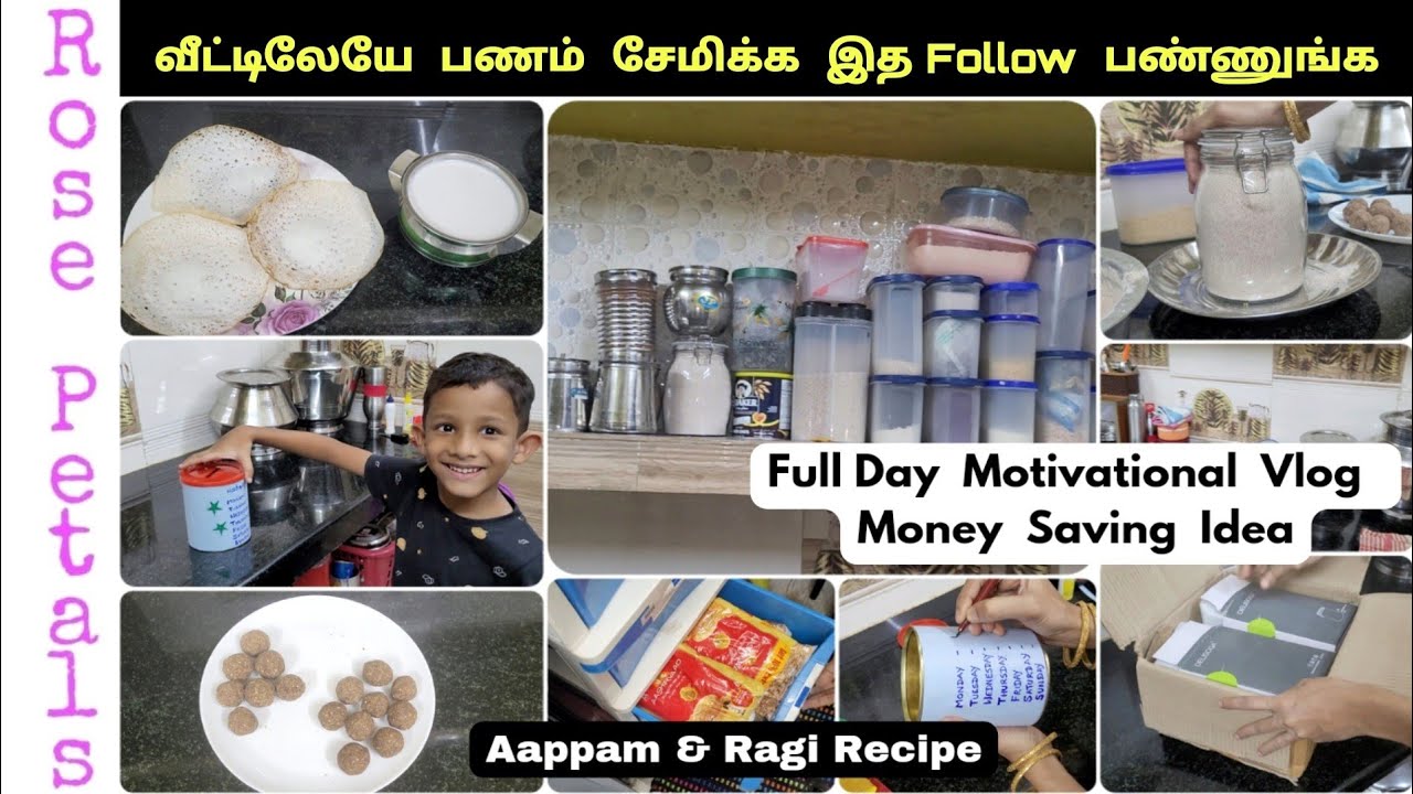 💪கிச்சன்  உள்ள போகவே பிடிக்கலயா?/Aappam Maavu & Ragi dates ladoo/Motivational Vlog/rose petals