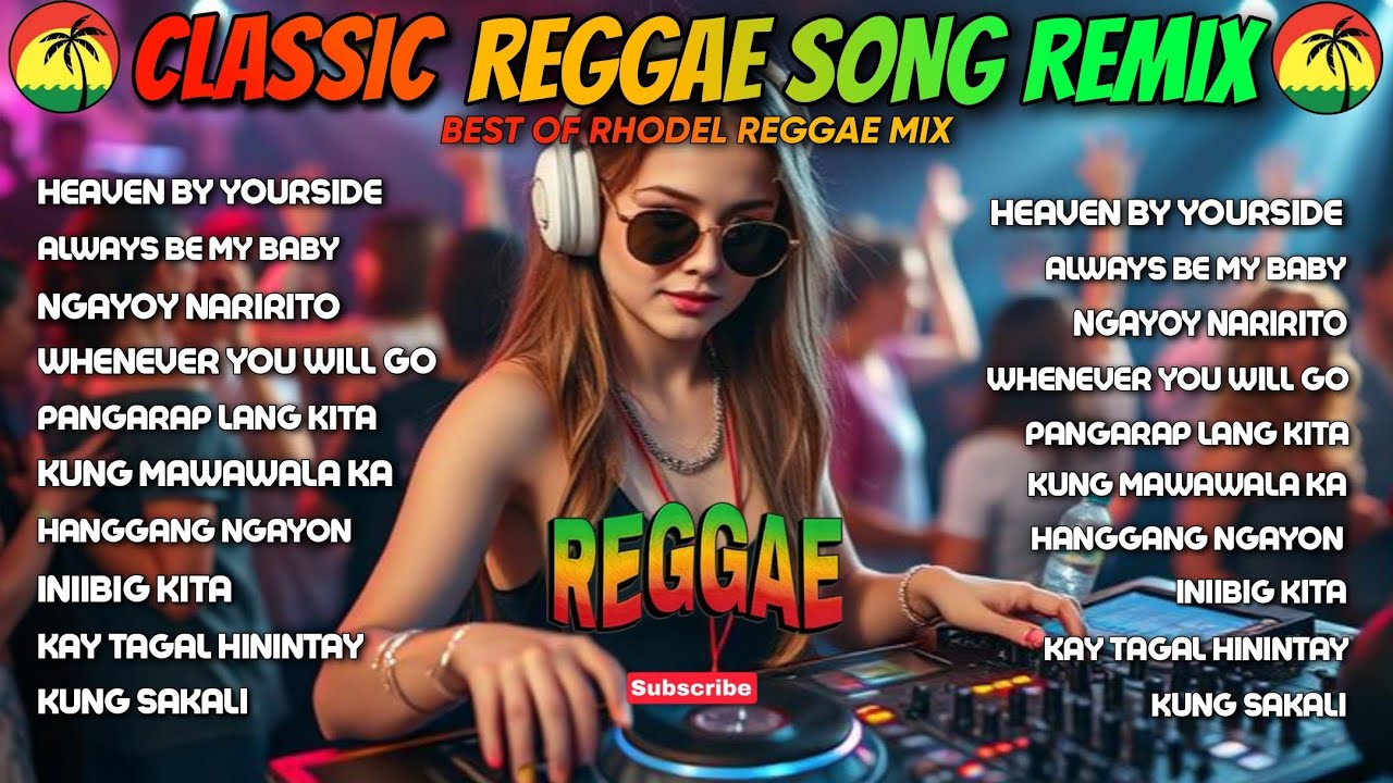 🔥NEW REGGAE | HEAVEN BY YOUR SIDE X ALWAYS BY MY BABY CHILL REGGAE OPM REMIX/ DJ RRM🔥