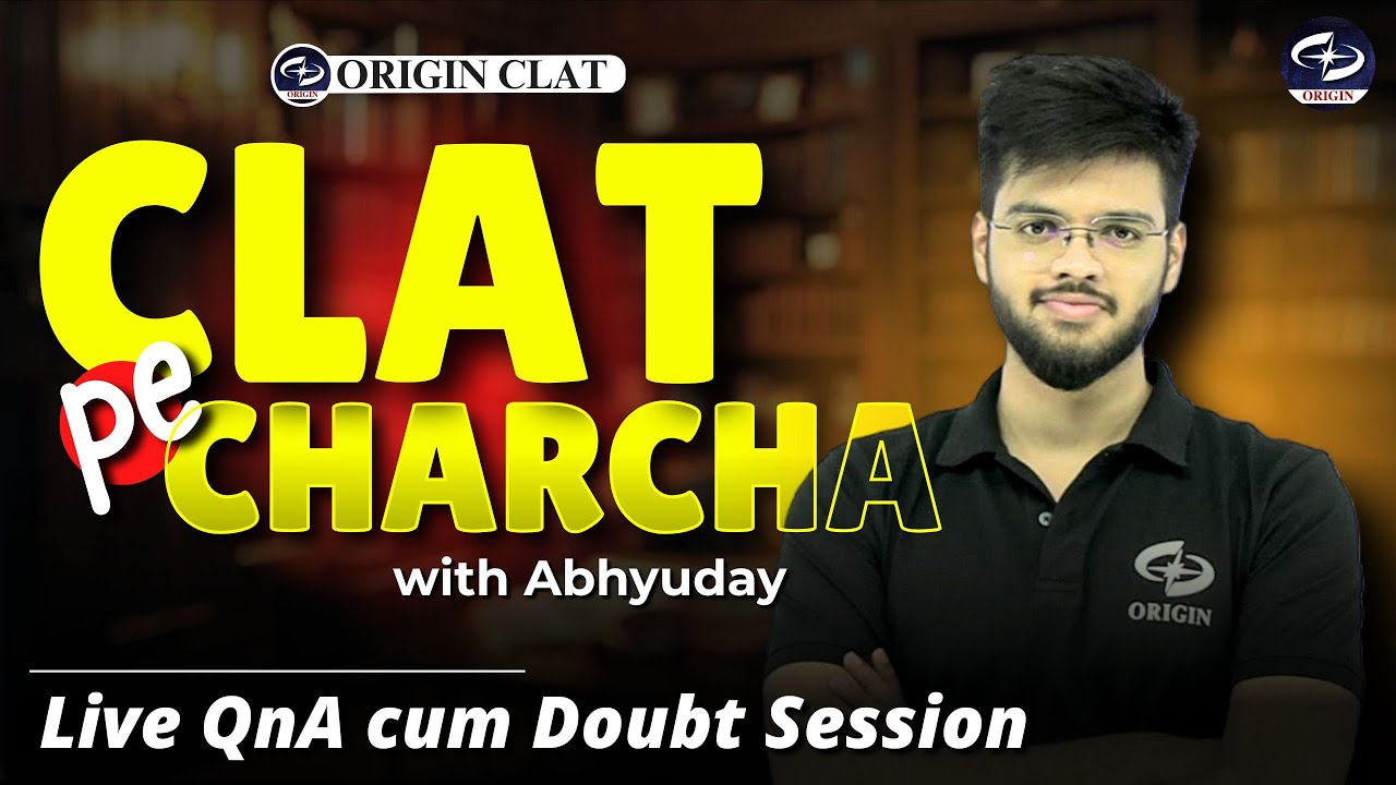 CLAT pe CHARCHA with Abhyuday Pandey | Ep. - 01 | Live QnA & Doubt Clearing for CLAT 2026