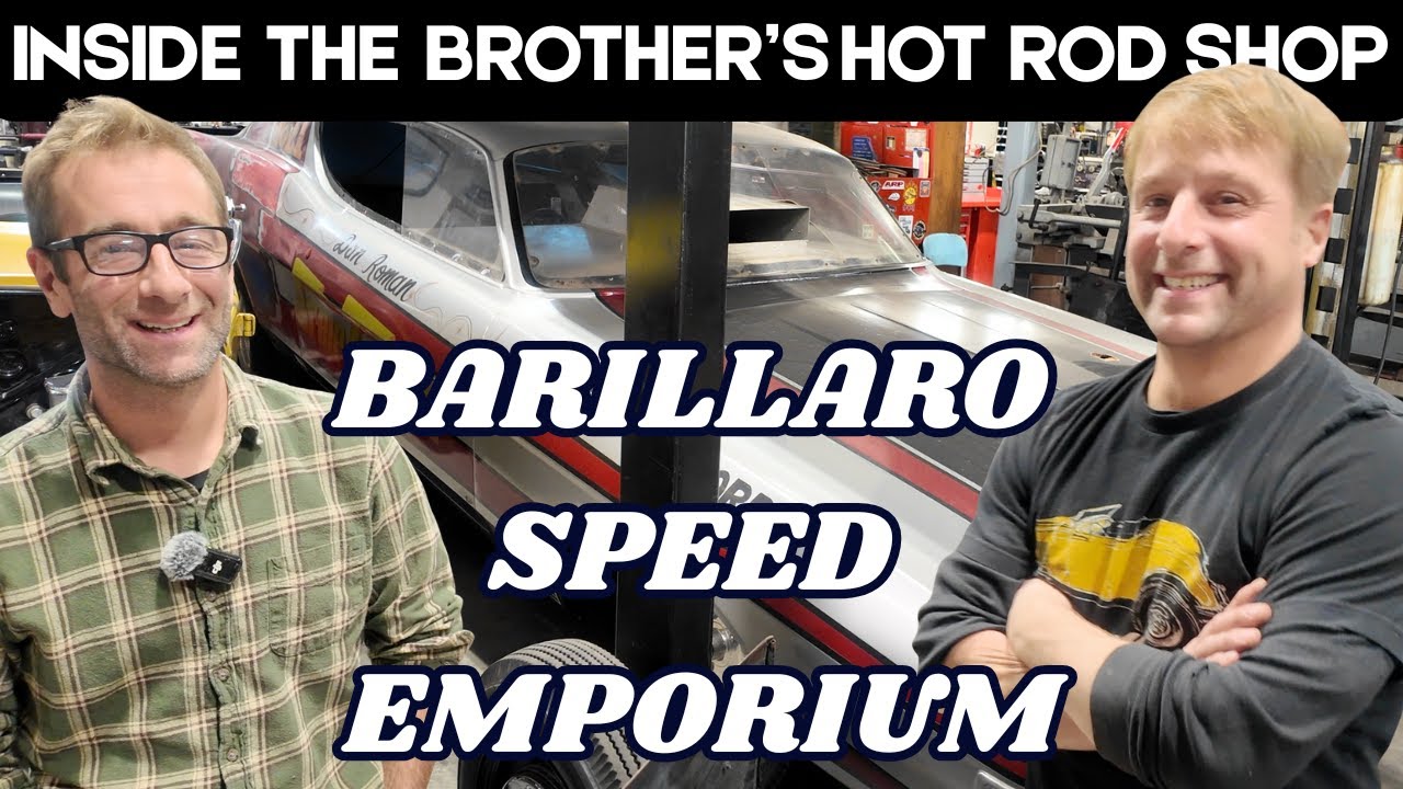 HOT ROD SHOP TOUR  BARILLARO SPEED SHOP WITH MIKE AND JIM PLUS BELLY TANKS AND TRADITIONAL RODS
