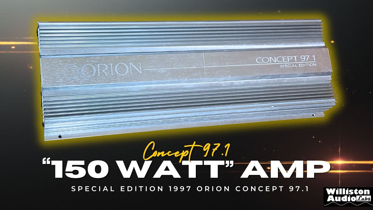 Почему этот 150-ваттный усилитель стоил 1100 долларов? Orion Concept 97.1 1997 года выпуска