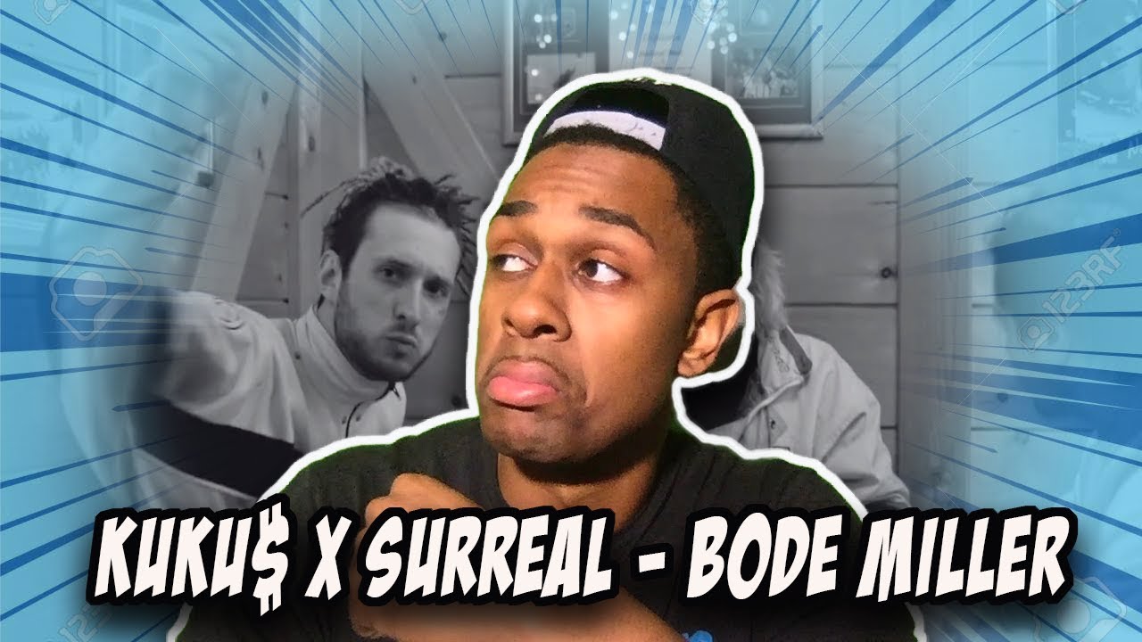 BALKAN RAP REACTION | KUKU$ x SURREAL - BODE MILLER