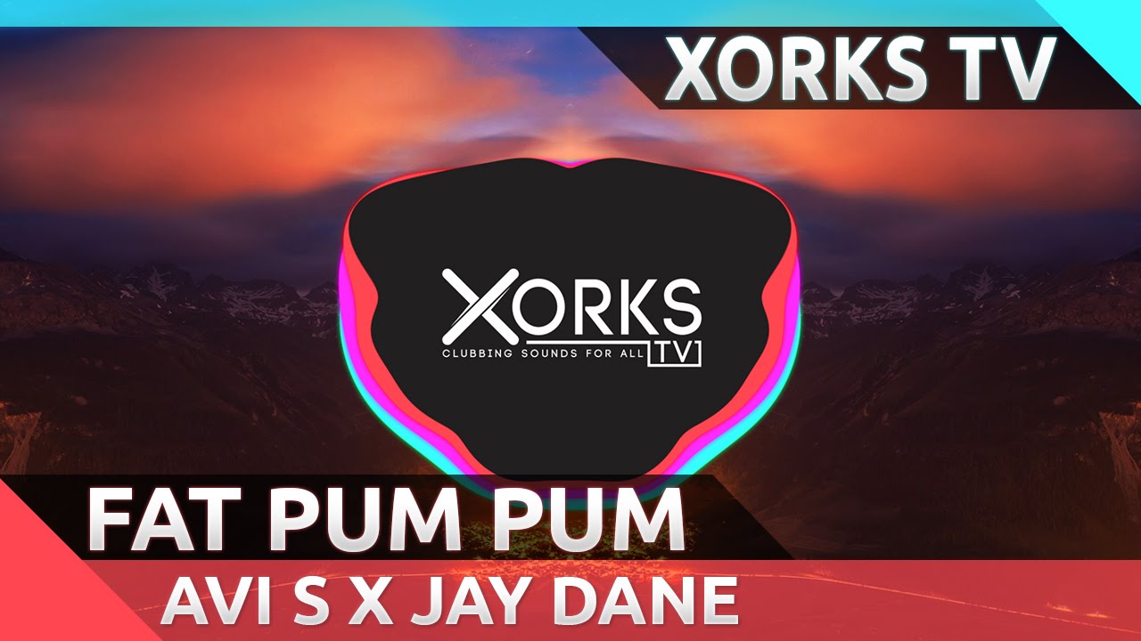 AVI S x JAY DANE FT. KALADO - FAT PUM PUM (2K16 REMIX)