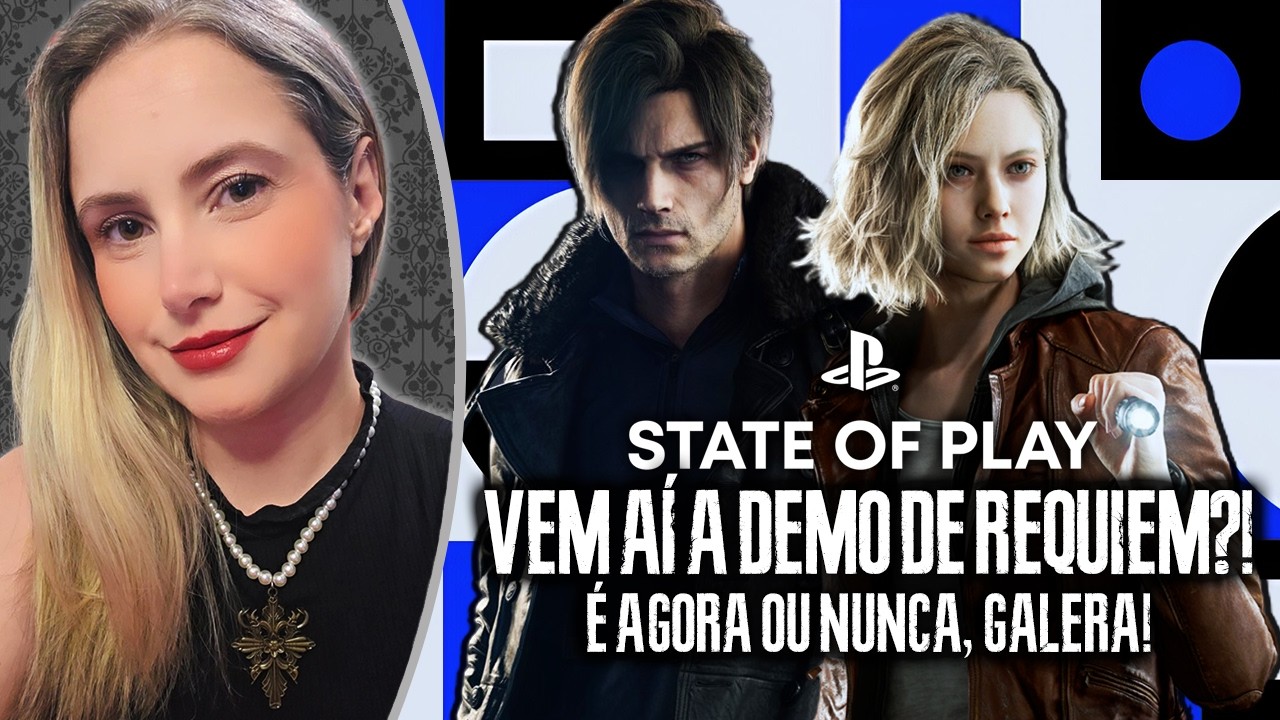 AO VIVO: Assistindo ao STATE OF PLAY! Demo de RESIDENT EVIL REQUIEM, é agora ou nunca!