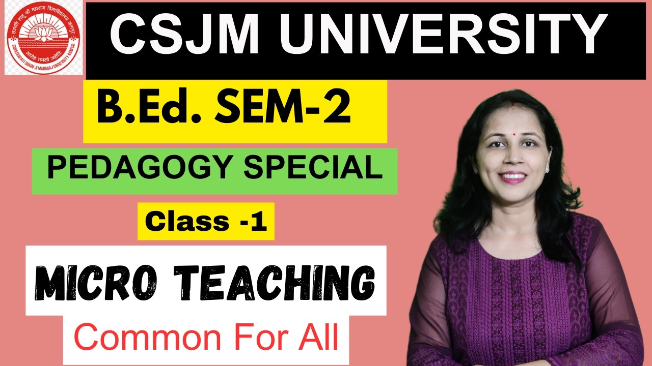 CSJMU|| B.Ed SEM- 2🔥 Pedagogy [CLASS-- 1]