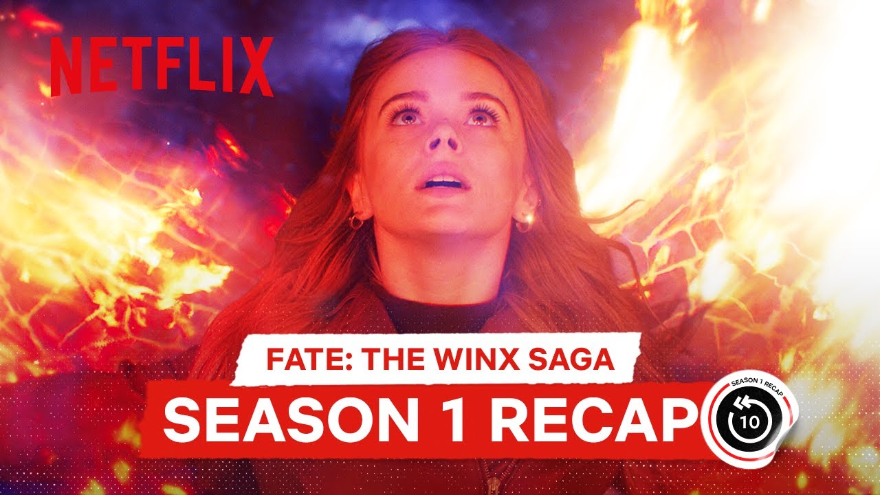Here&rsquo;s Your Season 1 Recap | Fate: The Winx Saga | Netflix Philippines