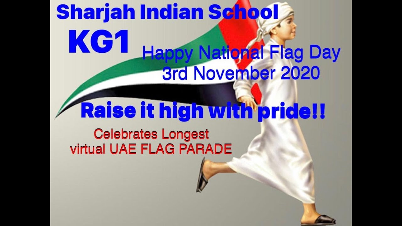 LONGEST VIRTUAL UAE FLAG PARADE BY KG1 SHARJAH INDIAN SCHOOL #sis #shjspea #proud #uaeflagday