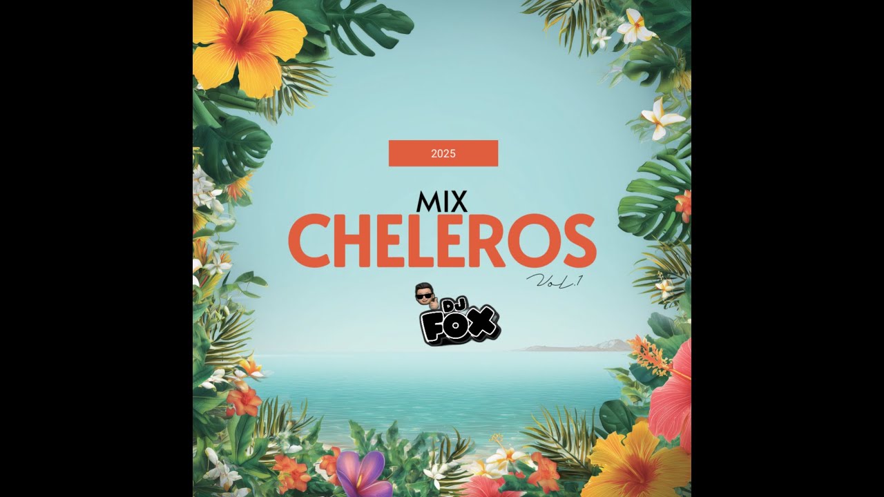 🍻MIX CHELEROS - DJ FOX - CORAZON SERRANO - LA BELLA LUZ - UNICA TROPICAL - ARMONIA 10 🍻