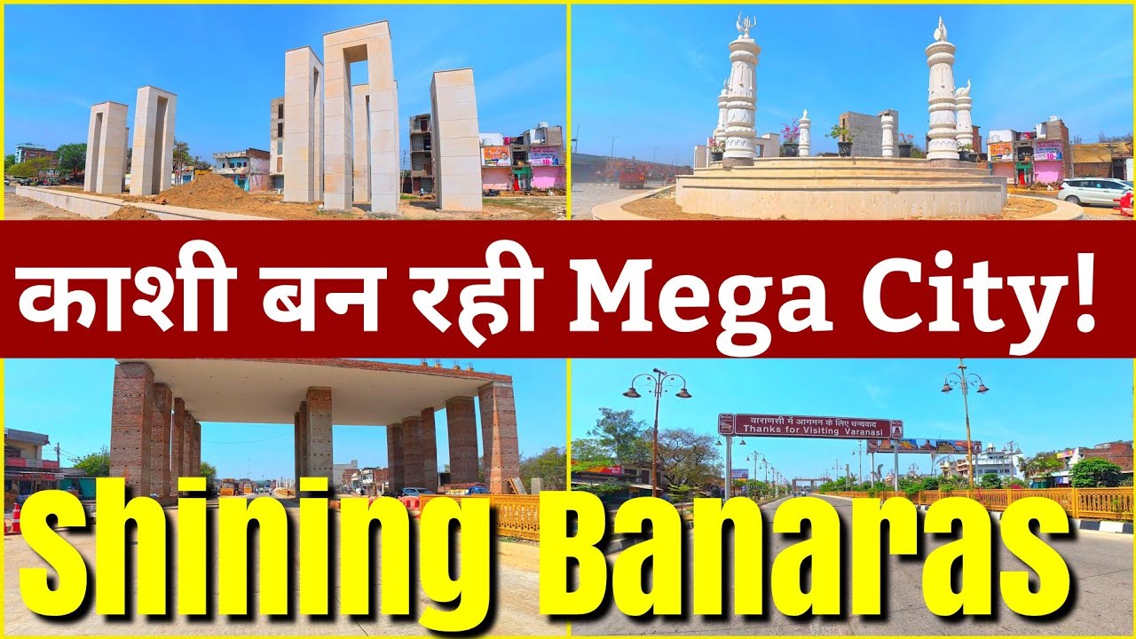 🔥✨Banaras का ऐसा बदलता रूप पहले कभी नहीं देखा होगा! हर तरफ विकास l