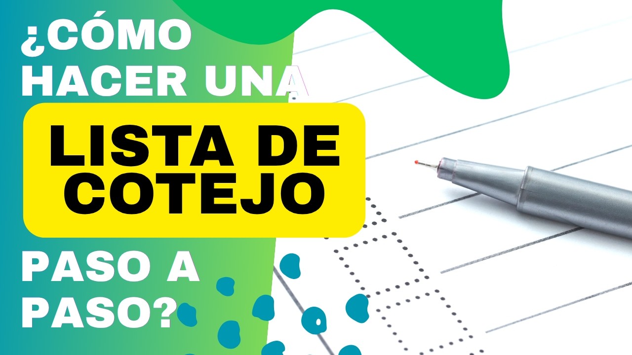 LISTAS DE COTEJO - ¿Qué son y cómo elaborarlas?