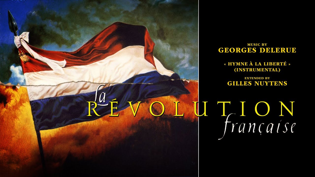 Georges Delerue: La Révolution Française - 