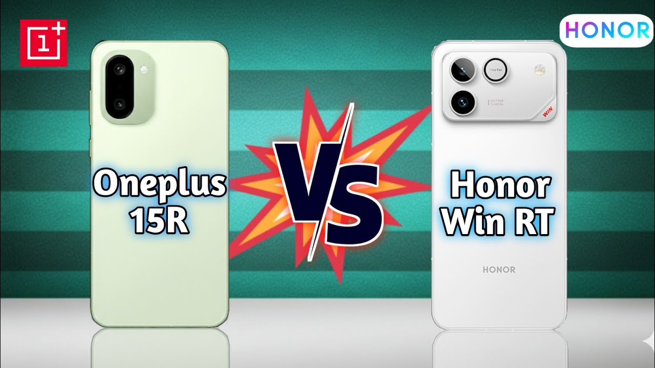 OnePlus 15R vs Honor Win RT 🔥 Full Specs Comparison | Camera, Performance, Battery & Price 