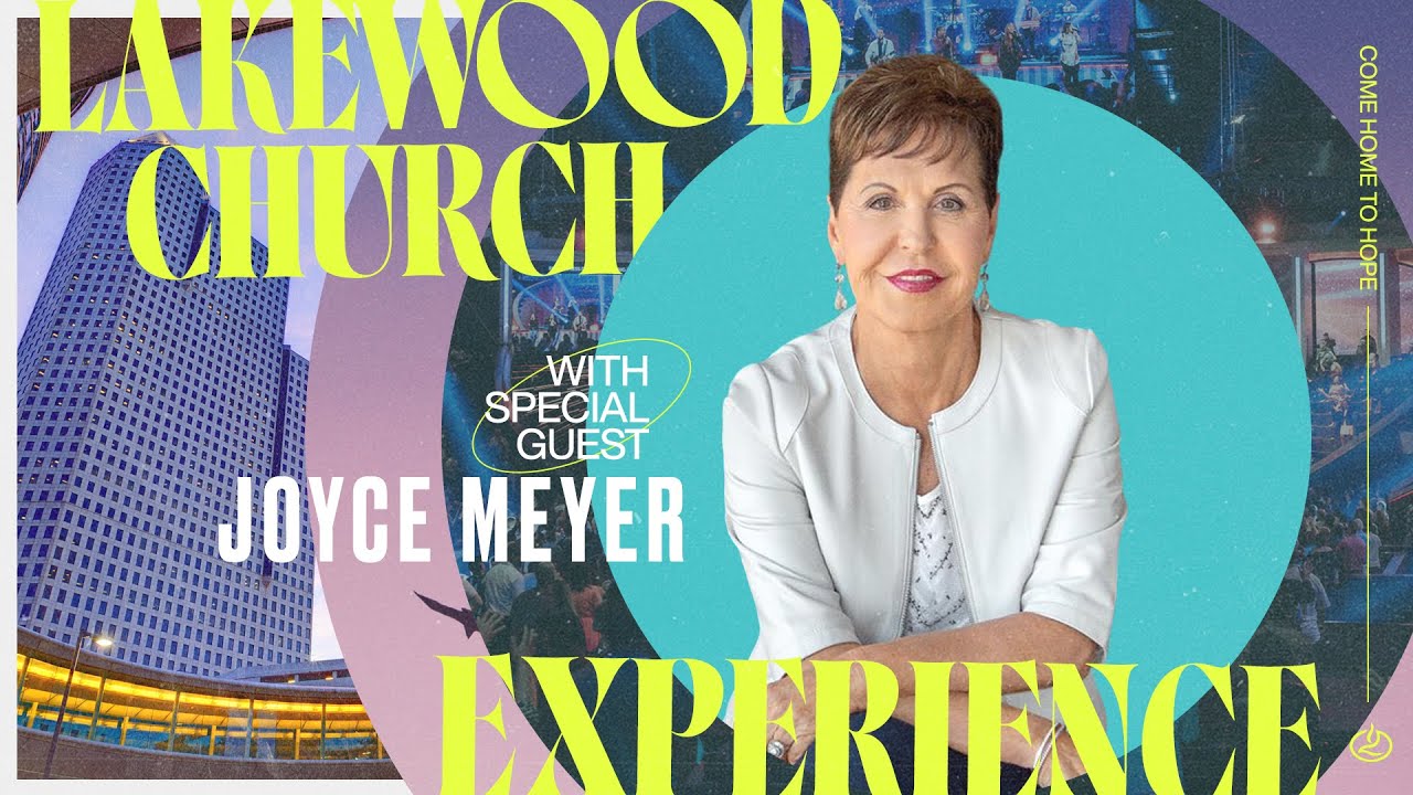 LIVE: Special guest Joyce Meyer 🔴 | Lakewood Church Service | Sunday 11AM