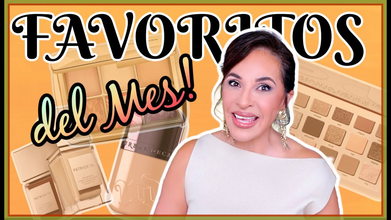 Mis Cosméticos Favoritos del Mes | Agosto 2024