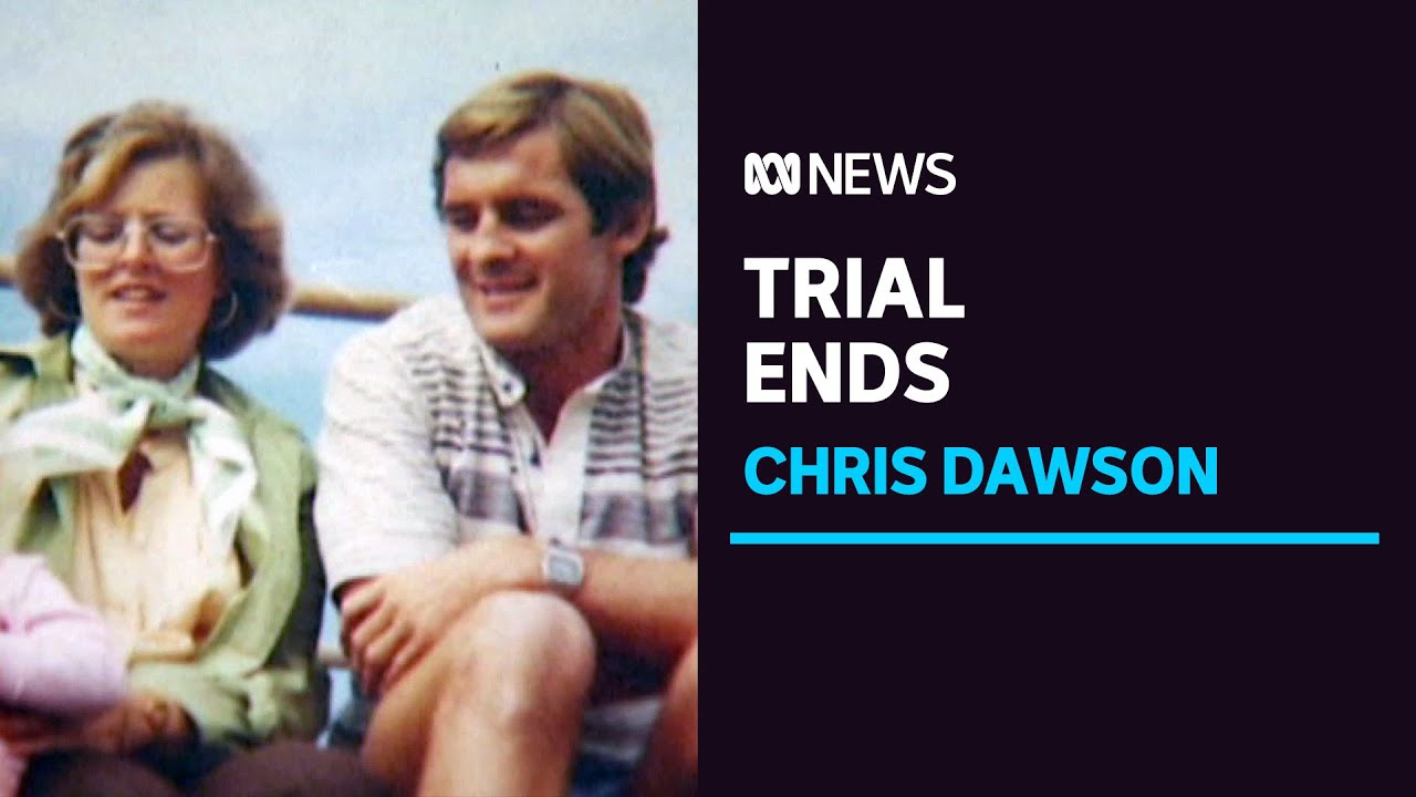 Chris Dawson verdict to be handed down 'relatively quickly' as murder trial ends | ABC News