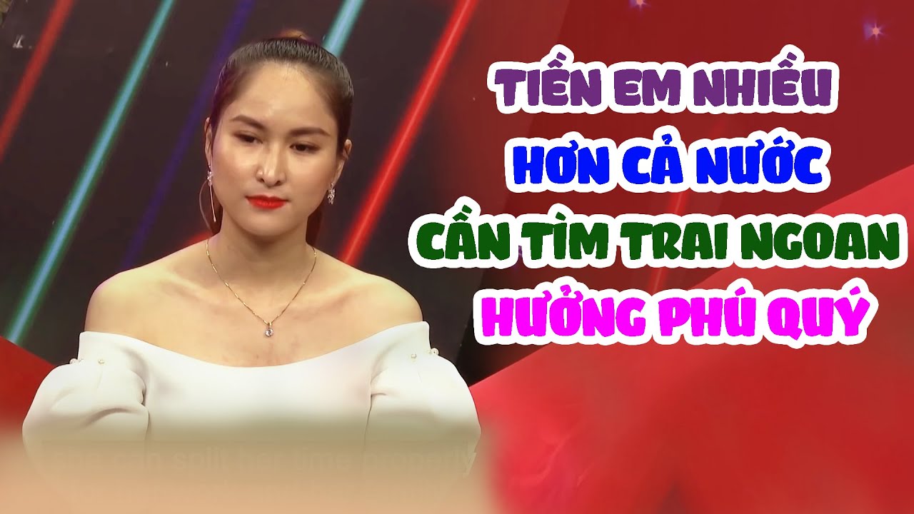 Nữ Doanh Nhân BĐS Tiền Nhiều Như Nước Cần Tìm Trai Ngoan Để Kết Tình Trăm Năm Sống Trong Nhung Lụa