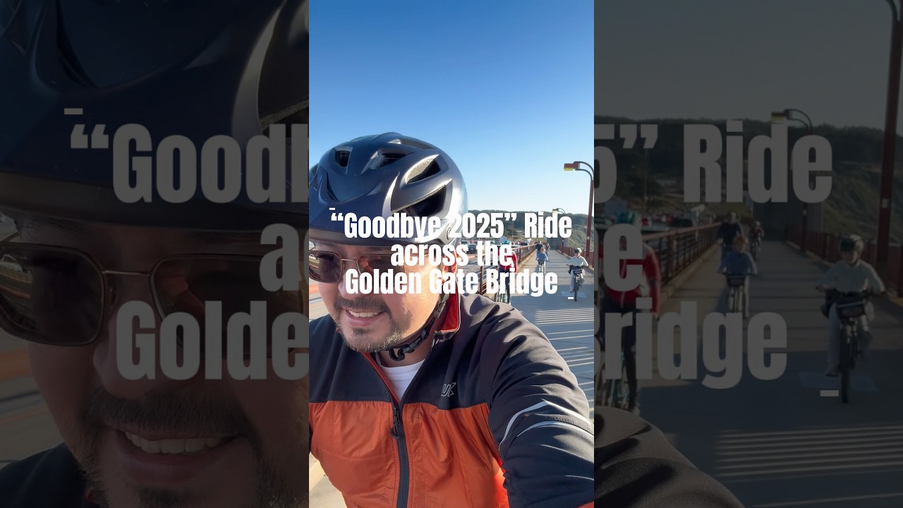Goodbye 2025 Ride across Golden Gate Bridge 