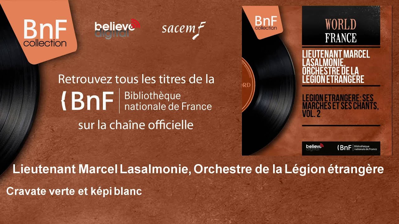 Lieutenant Marcel Lasalmonie, Orchestre de la L&eacute;gion &eacute;trang&egrave;re - Cravate verte et k&eacute;pi blanc