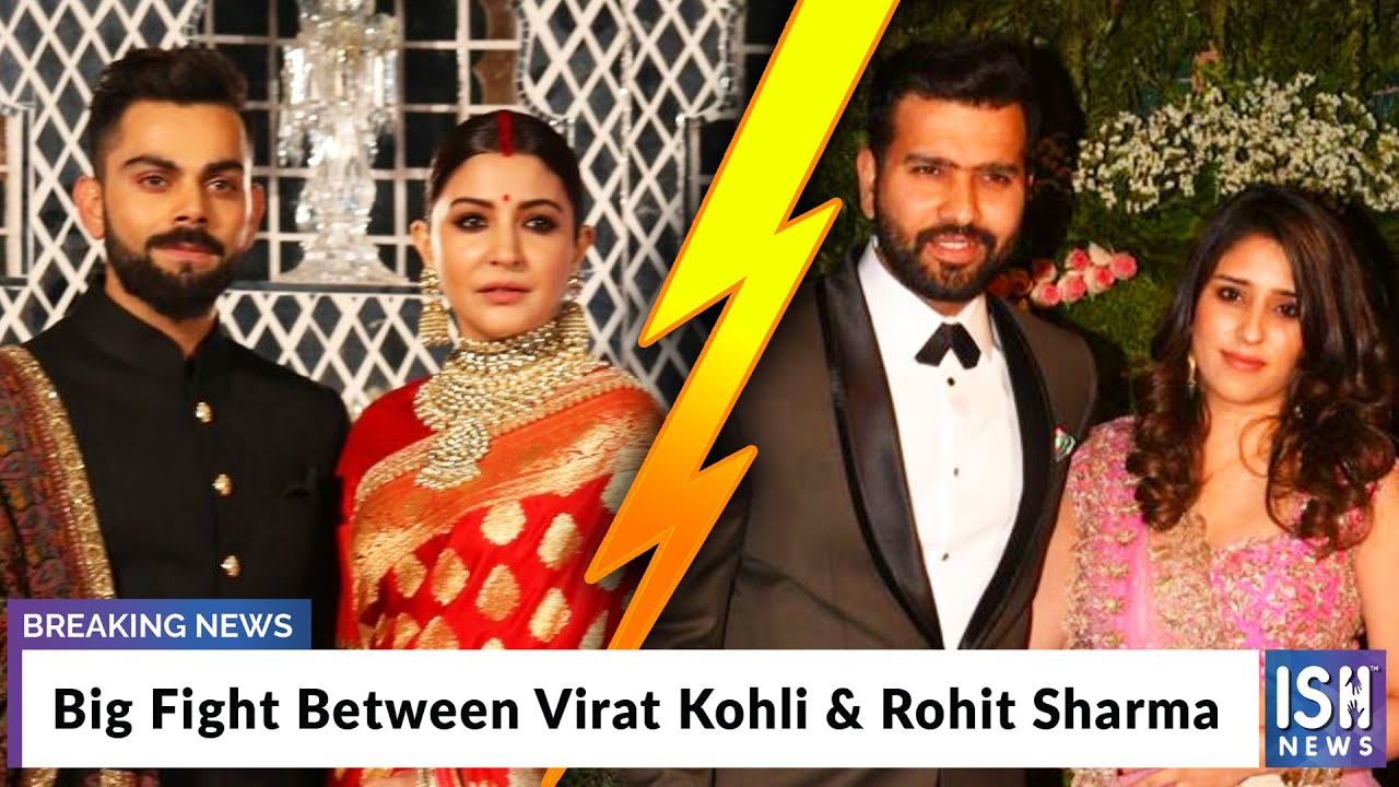 Big Fight Between Virat Kohli & Rohit Sharma