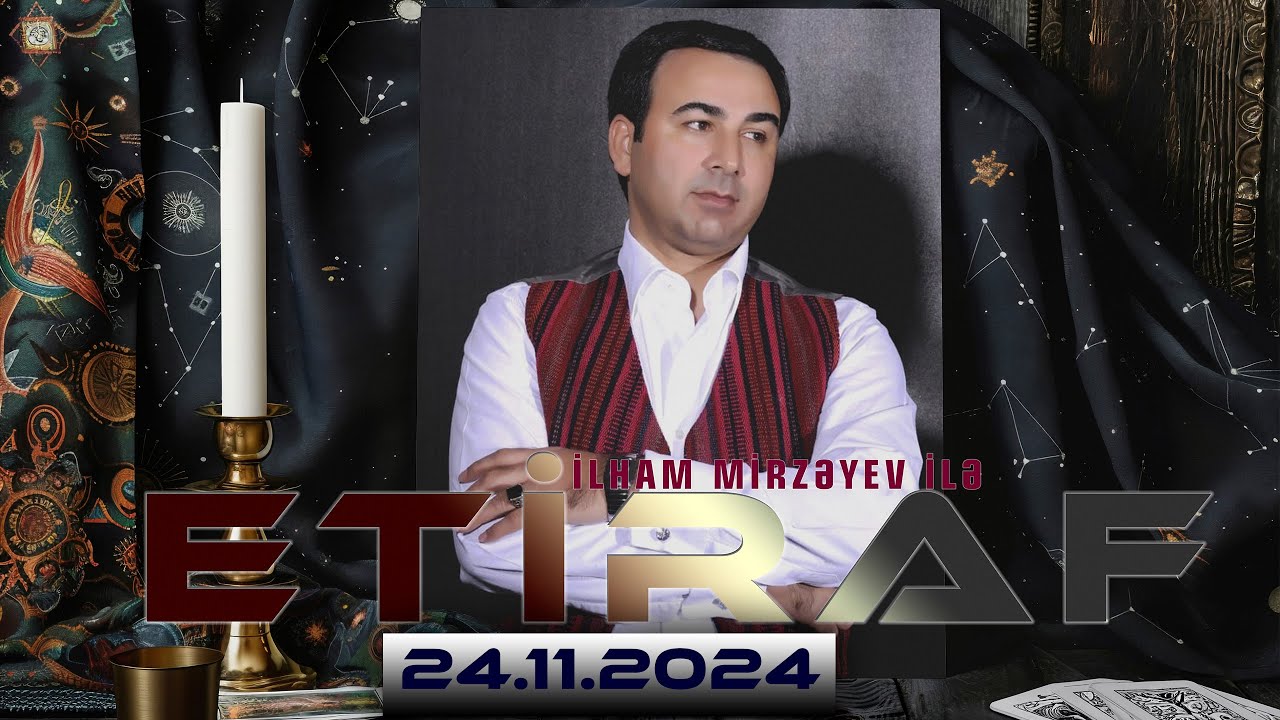 MTV Azərbaycan I ETİRAF I (24 .11. 2024)