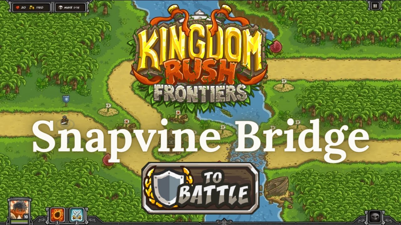 Kingdom Rush Frontiers - SNAPVINE BRIDGE - Heroic (VETERAN)