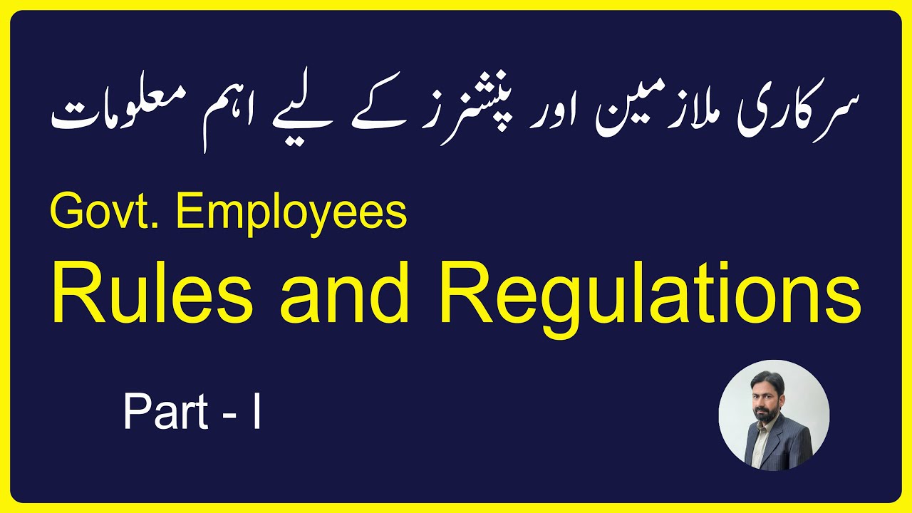 Govt Employees Rules and Regulations || Important Information for Employees and Pensioners