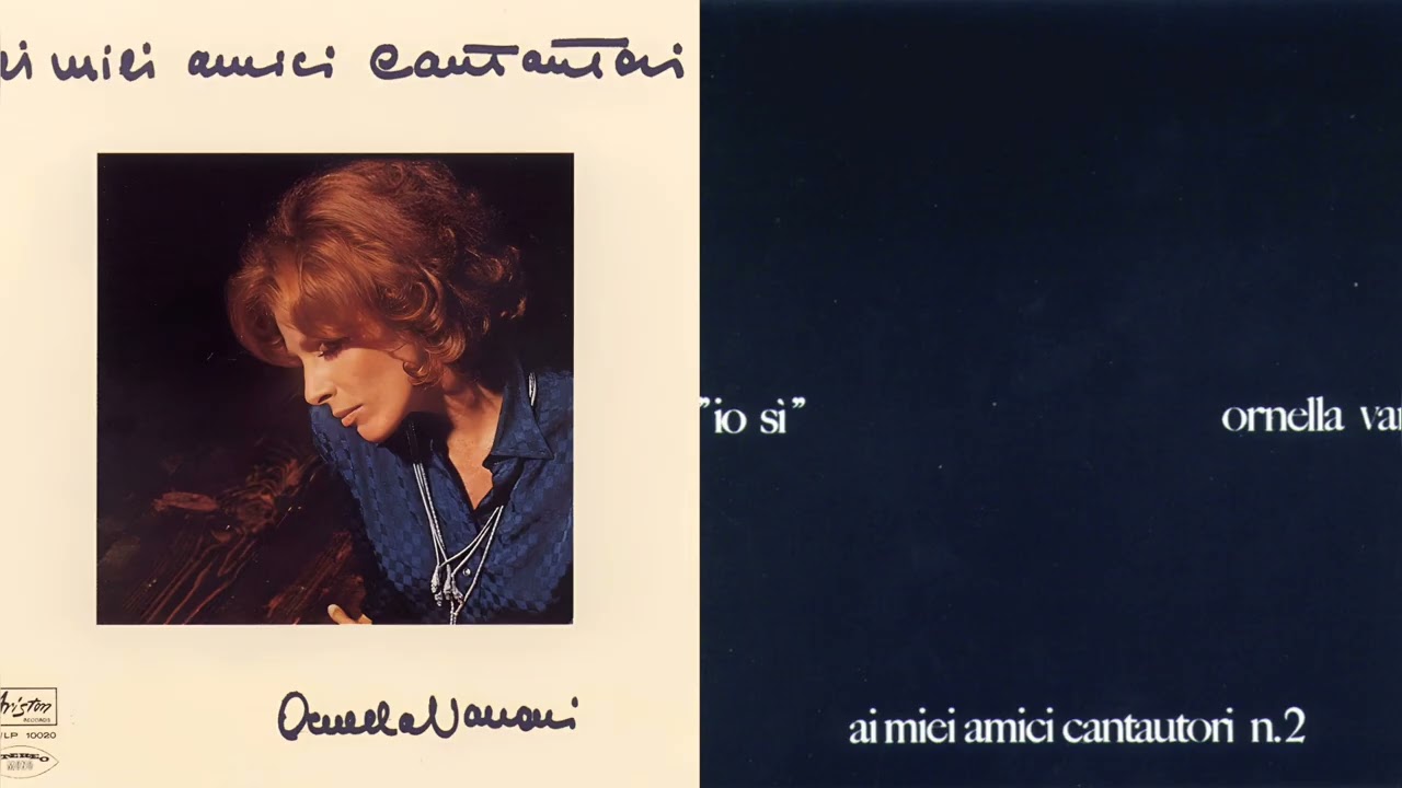 Ornella Vanoni - Ai Miei Amici Cantautori Vol. 1 e 2 (Completi, Full Album) 