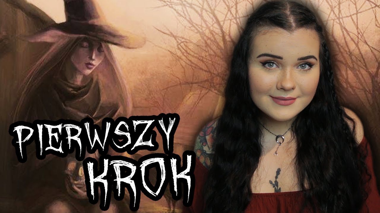 PIERWSZE KROKI w byciu CZAROWNICĄ - czego potrzebujesz, żeby zacząć?