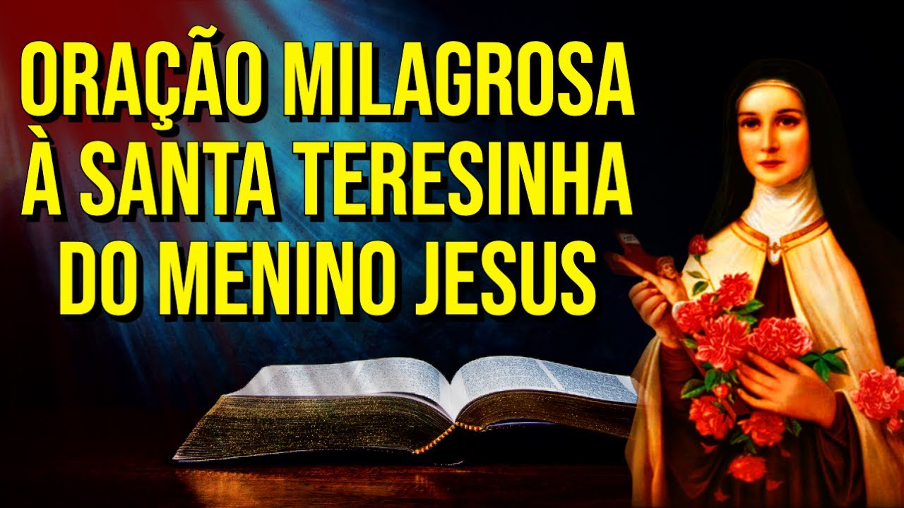 ORAÇÃO MILAGROSA À SANTA TERESINHA DO MENINO JESUS | Ouça Enquanto Dorme