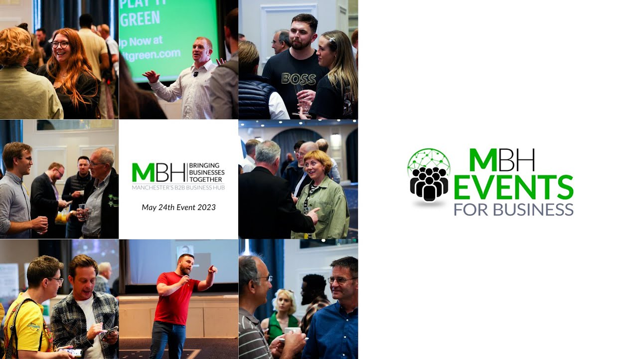 MBH Manchester's B2B Business Hub - May 24 2023