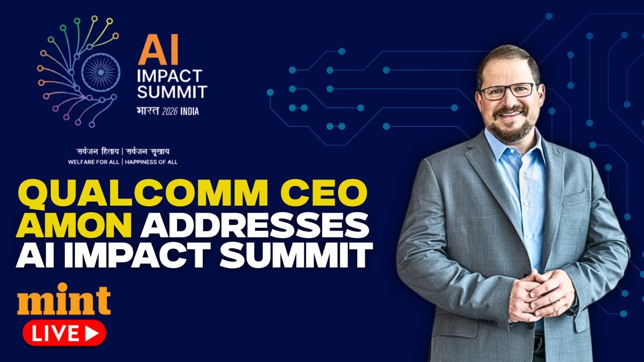 AI Impact Summit 2026 Live | Qualcomm CEO Cristiano Amon addressing India AI summit