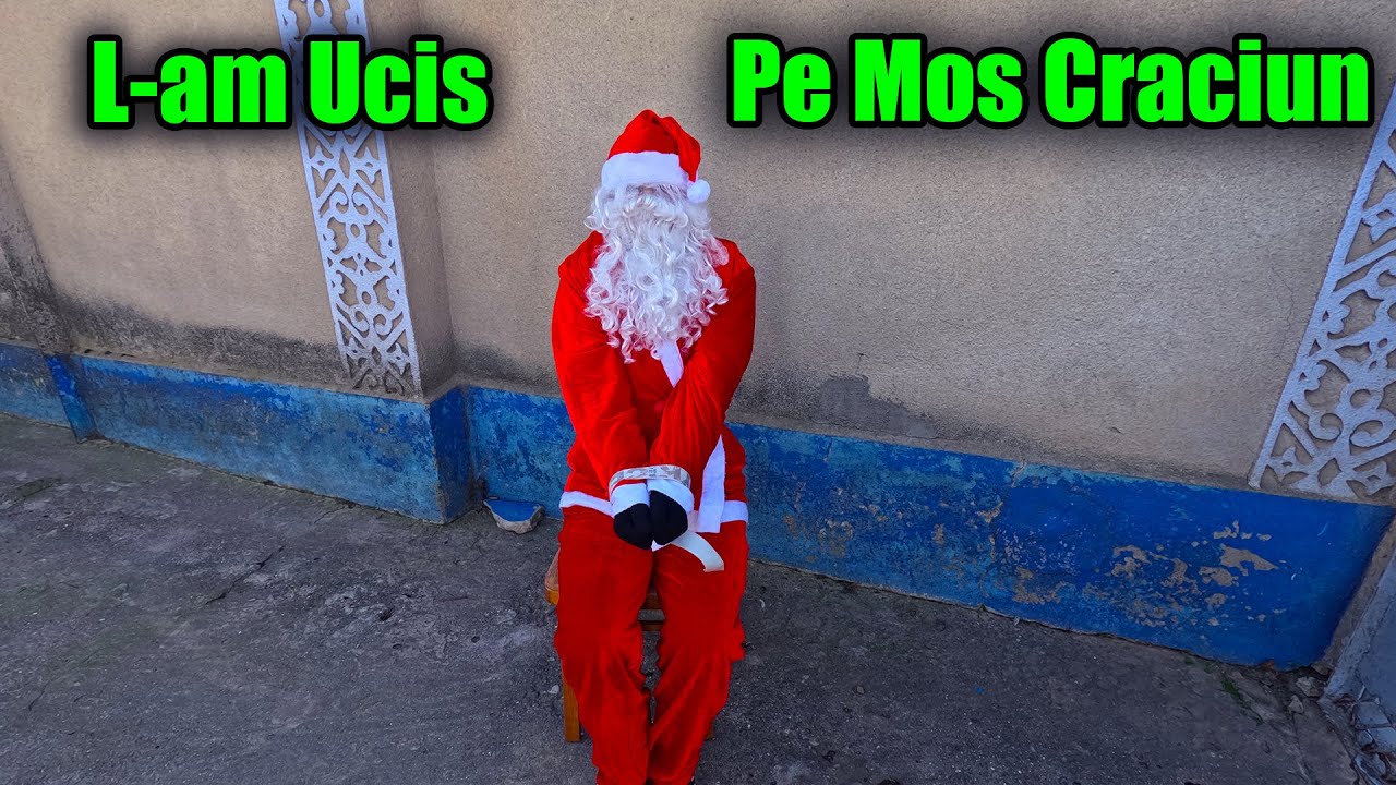 Mai pe scurt vorbind  L-am Ucis pe Mos Craciun