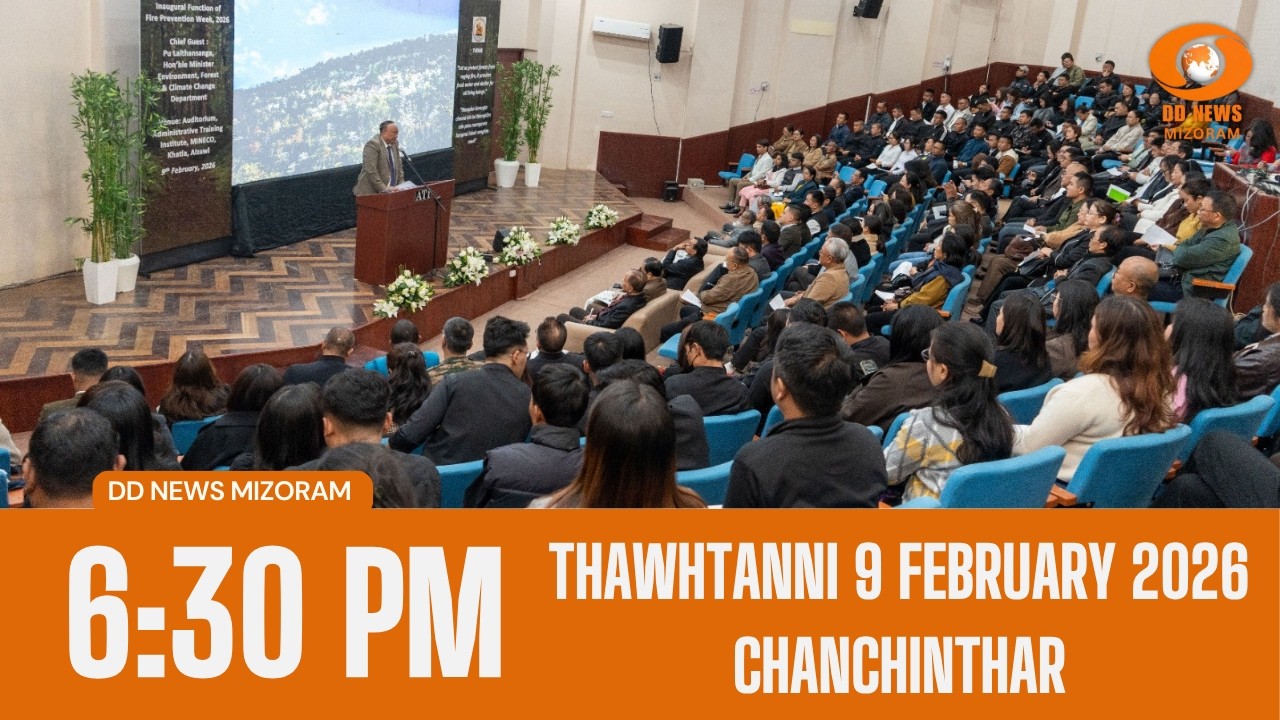 DD News Mizoram Chanchinthar | 9 February 2026 | 6:30 PM