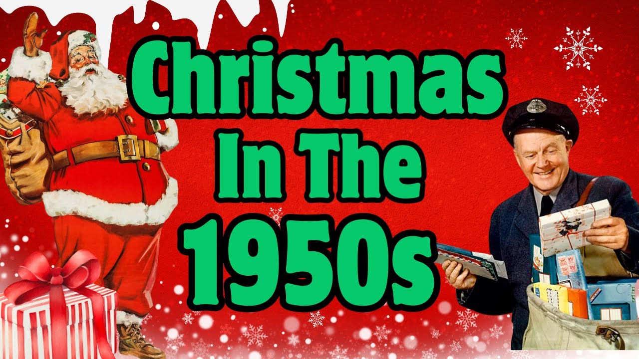 1950s Christmas: How America Celebrated the Holidays