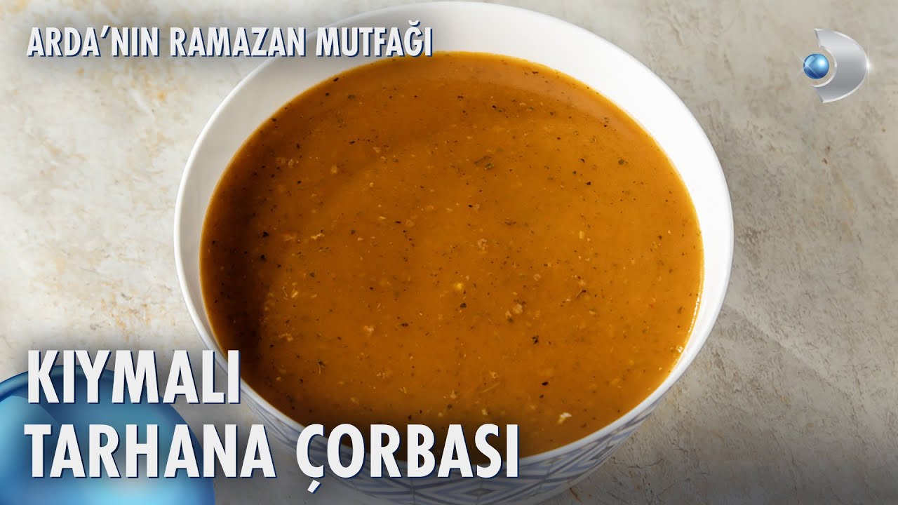 Kıymalı Tarhana Çorbası 🍲| Arda'nın Ramazan Mutfağı 142. Bölüm