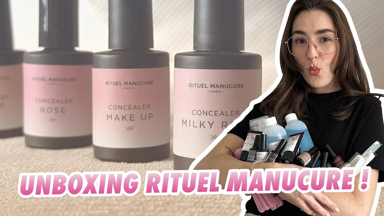 JE DÉBALLE AVEC VOUS mon ÉNORME COLIS de produits RITUEL MANUCURE 😍