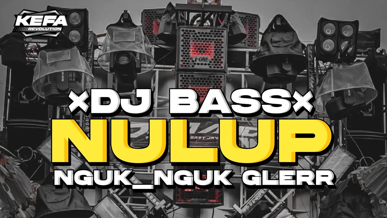DJ CEK SOUND • BASS NULUP PANJANG • NGUK_NGUK GLERR